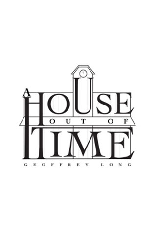 A House Out of Time